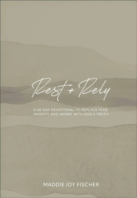 Rest + Rely
