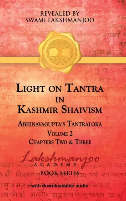 Light on Tantra in Kashmir Shaivism - Volume 2
