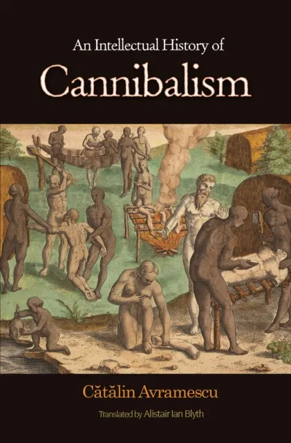 Intellectual History of Cannibalism