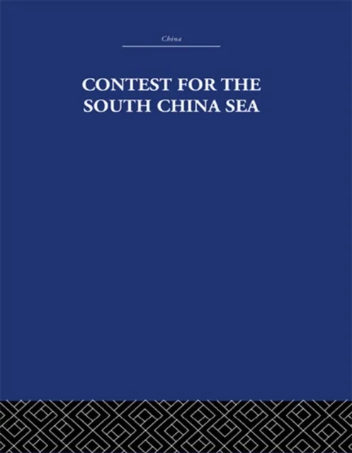 Contest for the South China Sea