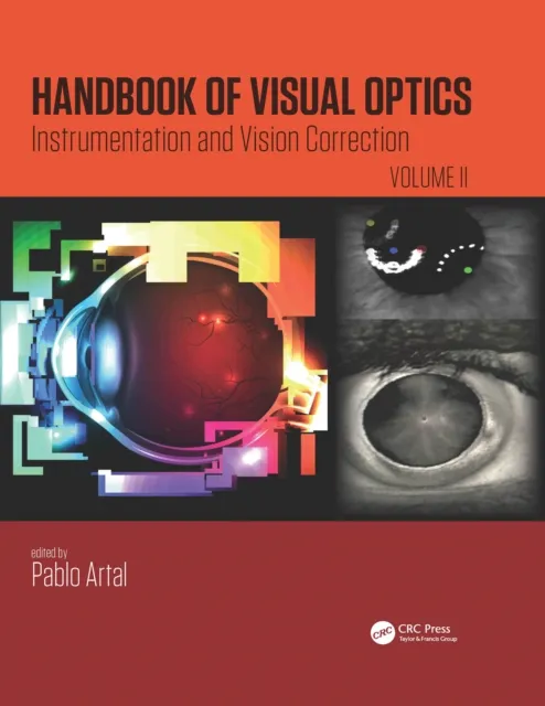 Handbook of Visual Optics, Volume Two