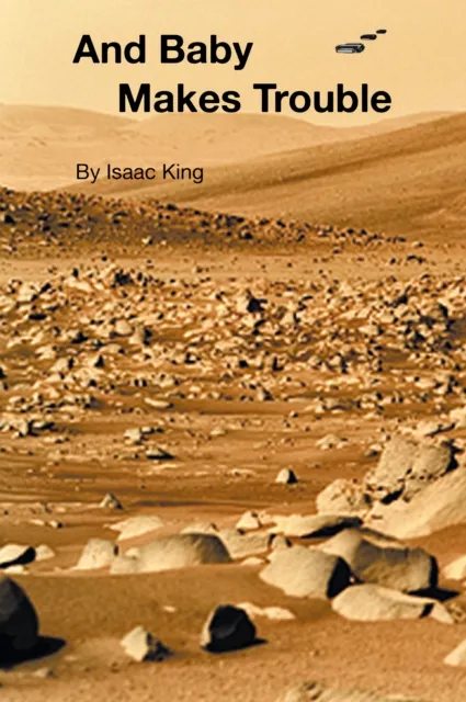 And Baby Makes Trouble