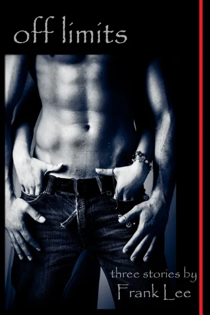 Off Limits: Three Stories