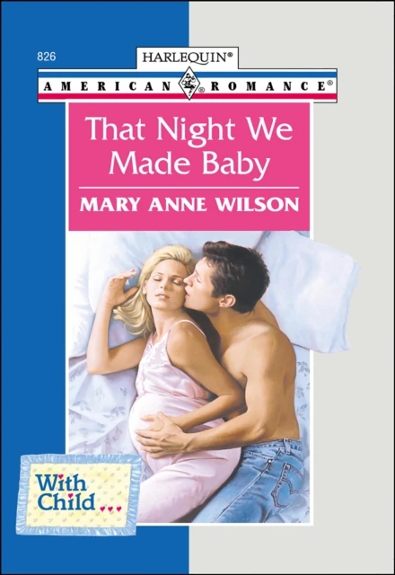 That Night We Made Baby