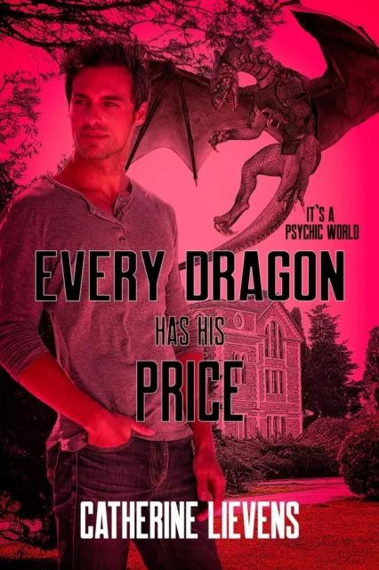Every Dragon has his Price