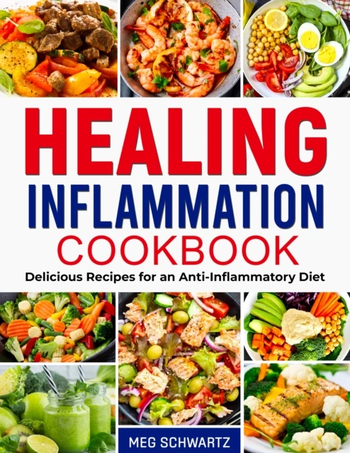 Healing Inflammation Cookbook