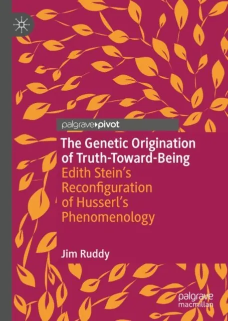 Genetic Origination of Truth-Toward-Being