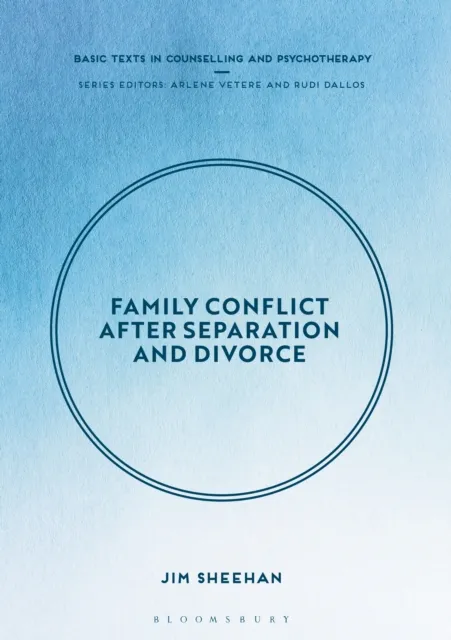 Family Conflict after Separation and Divorce