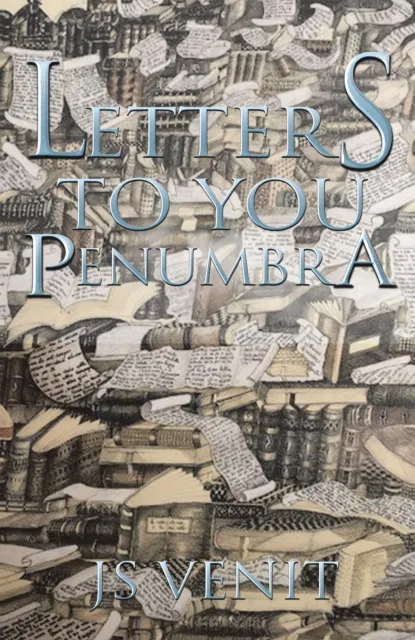 Letters to You Penumbra