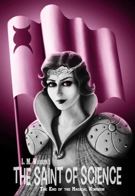 End of the Magical Kingdom: The Saint of Science (A Fairy Tale Parody)