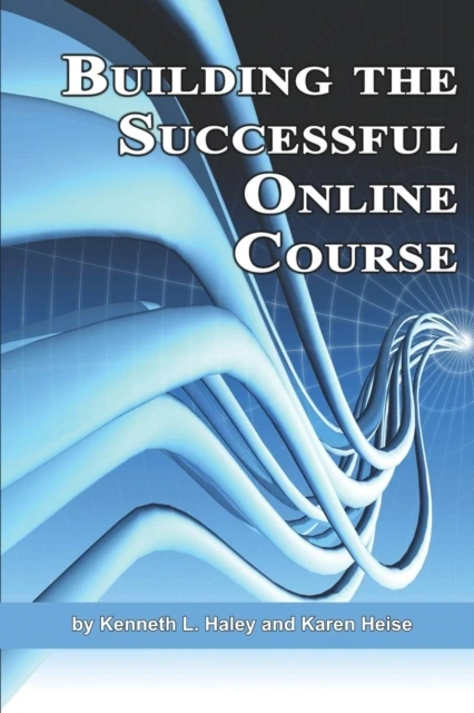 Building the Successful Online Course