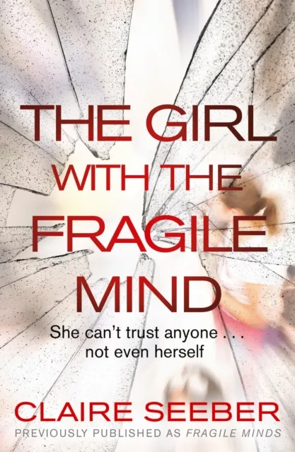 Girl with the Fragile Mind