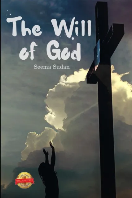 The Will of God