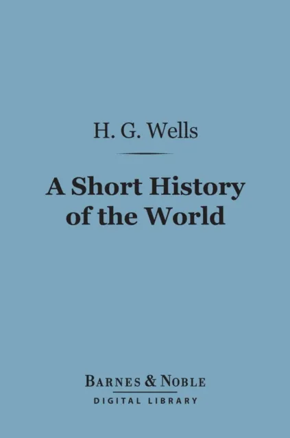 Short History of the World (Barnes & Noble Digital Library)