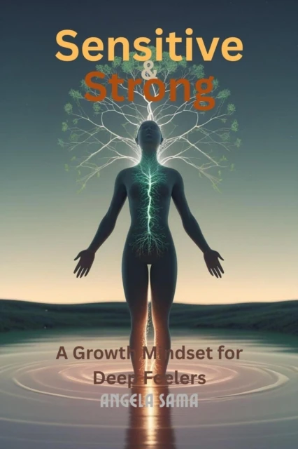 Sensitive & Strong