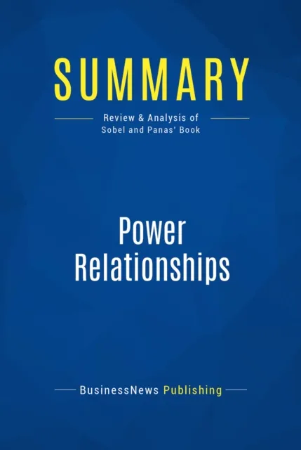 Summary: Power Relationships
