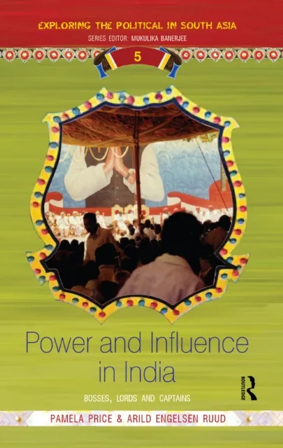 Power and Influence in India