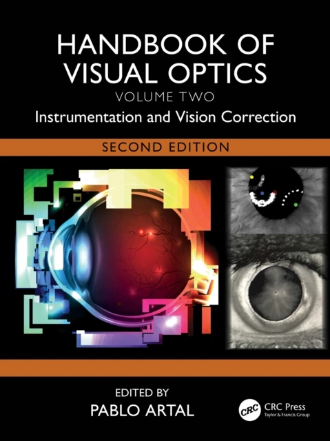 Handbook of Visual Optics, Volume Two