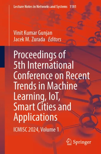 Proceedings of 5th International Conference on Recent Trends in Machine Learning, IoT, Smart Cities and Applications