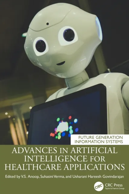 Advances in Artificial Intelligence for Healthcare Applications