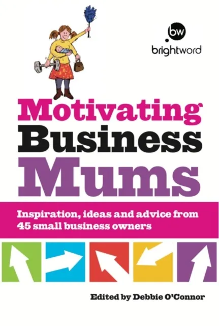 Motivating Business Mums