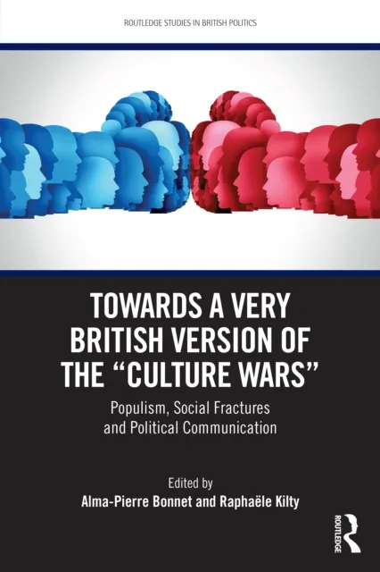 Towards a Very British Version of the "Culture Wars"