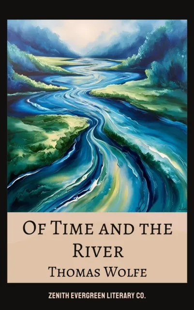 Of Time and the River