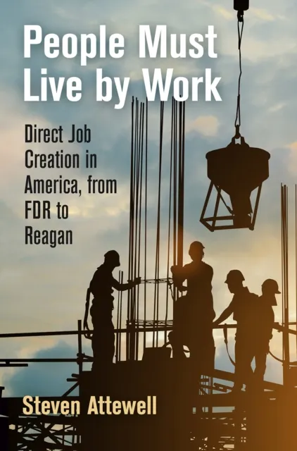 People Must Live by Work