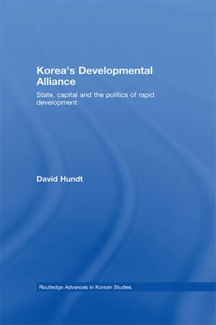 Korea's Developmental Alliance