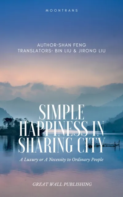 Simple Happiness in SharingCity