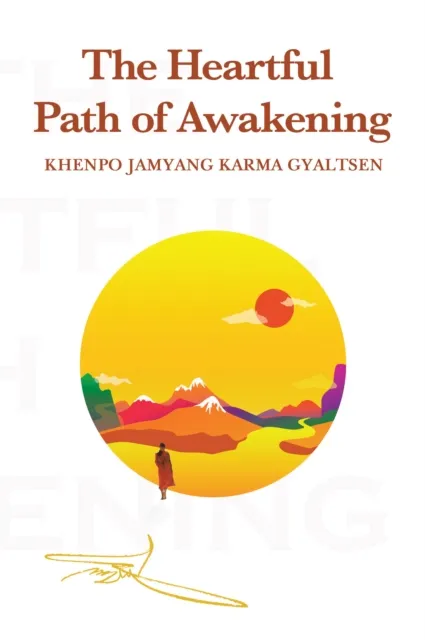 Heartful Path of Awakening