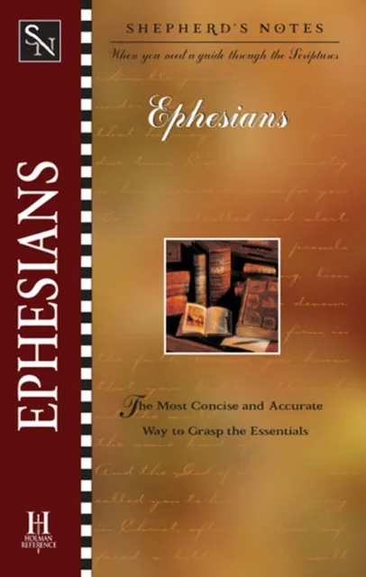 Shepherd's Notes: Ephesians