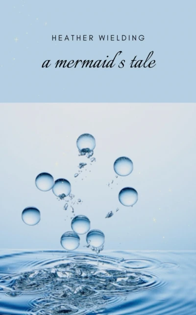 Mermaid's Tale