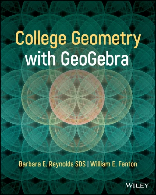 College Geometry with GeoGebra