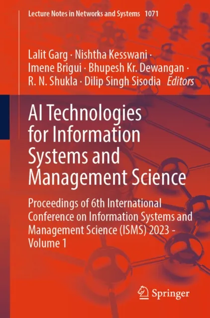 AI Technologies for Information Systems and Management Science