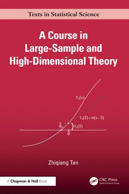 Course in Large-Sample and High-Dimensional Theory