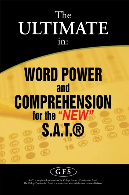Ultimate In: Word Power and Comprehension for the "New" S.A.T.(R)