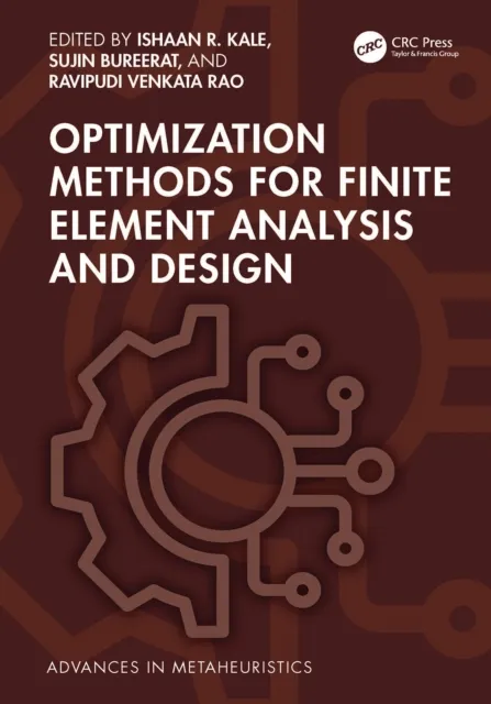 Optimization Methods for Finite Element Analysis and Design
