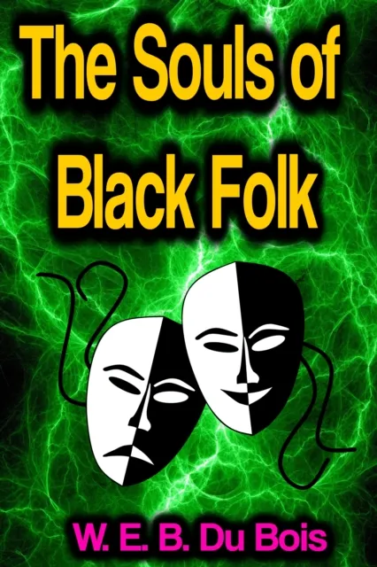 Souls of Black Folk