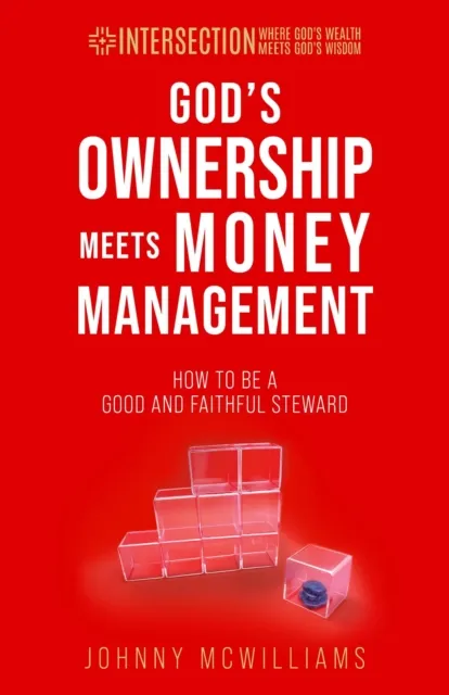 God's Ownership Meets Money Management