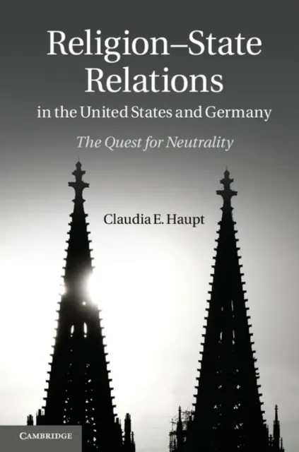 Religion-State Relations in the United States and Germany