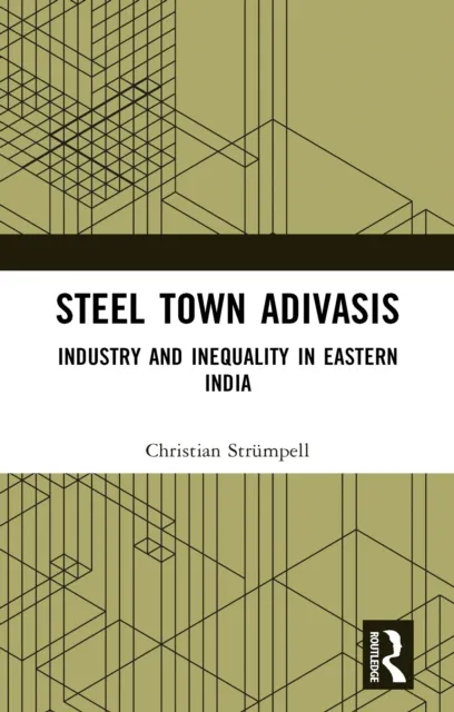 Steel Town Adivasis