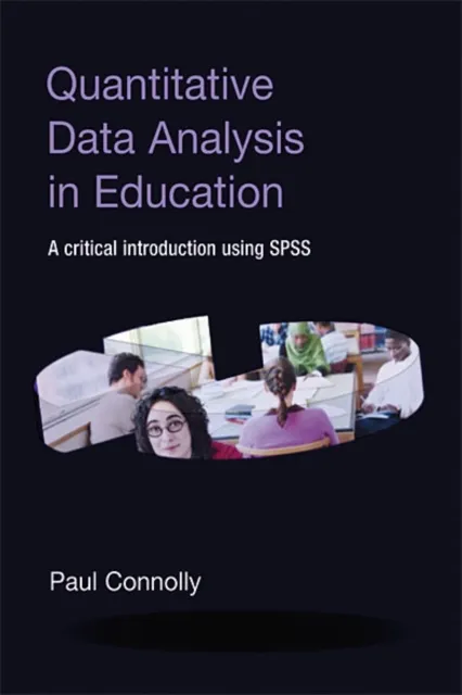 Quantitative Data Analysis in Education
