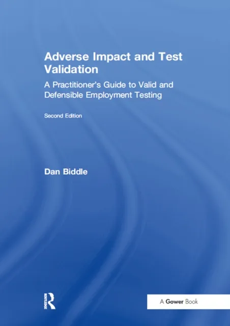Adverse Impact and Test Validation