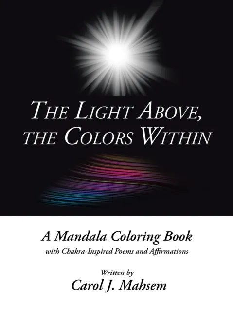 Light Above, the Colors Within