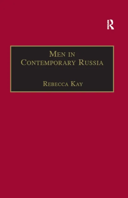Men in Contemporary Russia