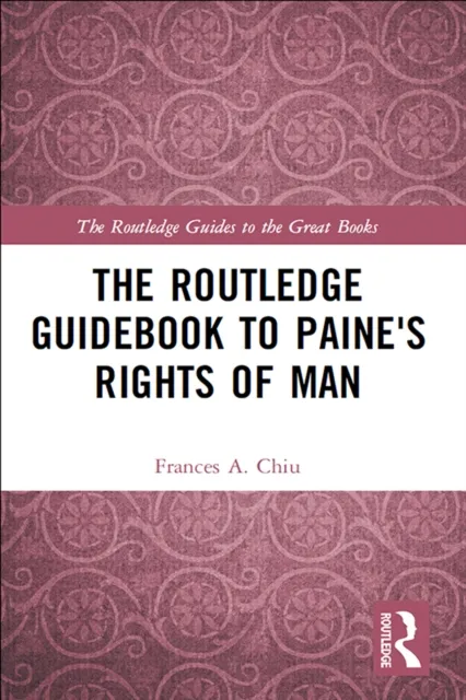 Routledge Guidebook to Paine's Rights of Man
