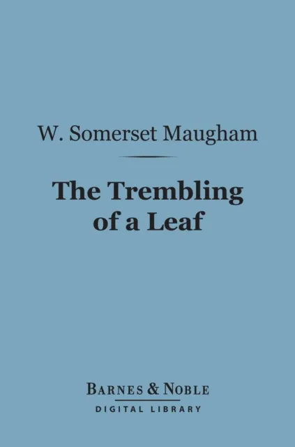 Trembling of a Leaf (Barnes & Noble Digital Library)
