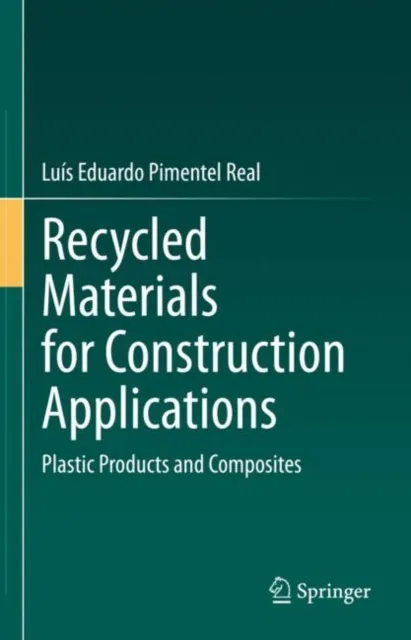 Recycled Materials for Construction Applications