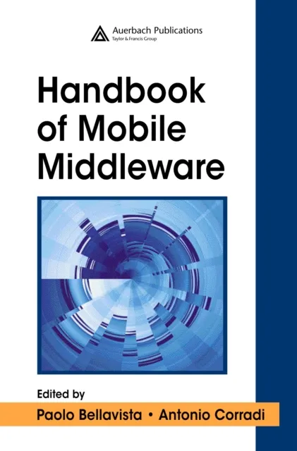 Handbook of Mobile Middleware
